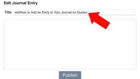 Image titled Add an Entry to Your Journal on Quotev Step 6.png