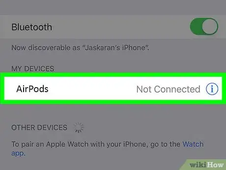 Image titled Pair AirPods to an iPhone Step 13