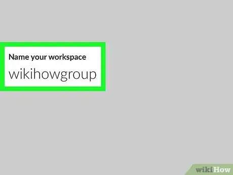 Image titled Create a Slack Team on iPhone or iPad Step 6